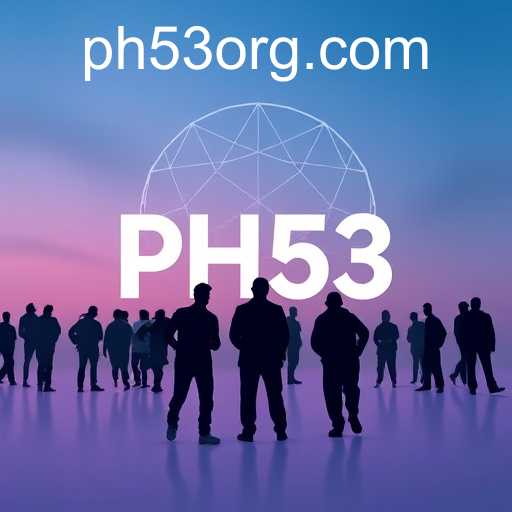 About Us - PH53: Shaping the Future of Innovation