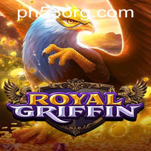 Discover the Legendary Realm of RoyalGriffin: A New Era of Gaming